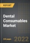 Dental Consumables Market (2022 Edition) - Analysis By Product Type (Prosthetics, Implants, Dental Care Essentials, Orthodontics, Periodontics, Others), End User, By Region, By Country: Market Insights and Forecast with Impact of COVID-19 (2022-2027) - Product Thumbnail Image