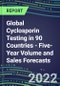 2022-2026 Global Cyclosporin Testing in 90 Countries - Five-Year Volume and Sales Forecasts, Supplier Sales and Shares, Competitive Analysis, Diagnostic Assays and Instrumentation - Product Thumbnail Image