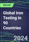 2024-2028 Global Iron Testing in 90 Countries: Five-Year Volume and Sales Forecasts, Supplier Sales and Shares, Competitive Analysis, Diagnostic Assays and Instrumentation - Product Thumbnail Image