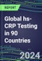 2024-2028 Global hs-CRP Testing in 90 Countries: Five-Year Volume and Sales Forecasts, Supplier Sales and Shares, Competitive Analysis, Diagnostic Assays and Instrumentation - Product Image