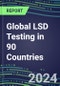 2024-2028 Global LSD Testing in 90 Countries: Five-Year Volume and Sales Forecasts, Supplier Sales and Shares, Competitive Analysis, Diagnostic Assays and Instrumentation - Product Thumbnail Image