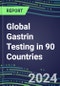 2024-2028 Global Gastrin Testing in 90 Countries: Five-Year Volume and Sales Forecasts, Supplier Sales and Shares, Competitive Analysis, Diagnostic Assays and Instrumentation - Product Thumbnail Image