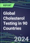 2024-2028 Global Cholesterol Testing in 90 Countries: Five-Year Volume and Sales Forecasts, Supplier Sales and Shares, Competitive Analysis, Diagnostic Assays and Instrumentation - Product Image