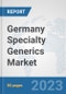 Germany Specialty Generics Market: Prospects, Trends Analysis, Market Size and Forecasts up to 2030 - Product Image