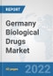 Germany Biological Drugs Market: Prospects, Trends Analysis, Market Size and Forecasts up to 2027 - Product Thumbnail Image