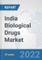 India Biological Drugs Market: Prospects, Trends Analysis, Market Size and Forecasts up to 2027 - Product Thumbnail Image