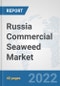 Russia Commercial Seaweed Market: Prospects, Trends Analysis, Market Size and Forecasts up to 2027 - Product Thumbnail Image