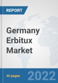 Germany Erbitux Market: Prospects, Trends Analysis, Market Size and Forecasts up to 2027- Product Image