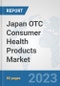 Japan OTC Consumer Health Products Market: Prospects, Trends Analysis, Market Size and Forecasts up to 2030 - Product Image