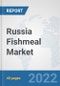 Russia Fishmeal Market: Prospects, Trends Analysis, Market Size and Forecasts up to 2027 - Product Thumbnail Image