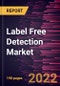 Label Free Detection Market Forecast to 2028 - COVID-19 Impact and Global Analysis By Product, Technology, Application, and End User - Product Thumbnail Image