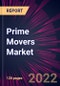 Prime Movers Market 2022-2026 - Product Thumbnail Image