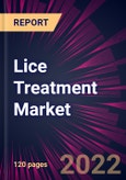 Lice Treatment Market 2022-2026- Product Image