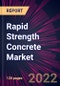 Rapid Strength Concrete Market 2024-2028 - Product Thumbnail Image