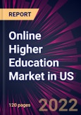 Online Higher Education Market in US 2022-2026- Product Image