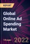 Global Online Ad Spending Market 2022-2026 - Product Thumbnail Image