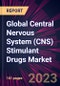 Global Central Nervous System (CNS) Stimulant Drugs Market 2023-2027 - Product Thumbnail Image