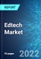 Edtech Market: Size & Forecasts with Impact Analysis of COVID-19 (2022-2026) - Product Thumbnail Image