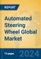 Automated Steering Wheel Global Market Insights 2024, Analysis and Forecast to 2029, by Manufacturers, Regions, Technology, Application, Product Type - Product Image