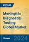 Meningitis Diagnostic Testing Global Market Insights 2024, Analysis and Forecast to 2029, by Manufacturers, Regions, Technology, Application - Product Image