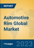 Automotive Rim Global Market Insights 2023, Analysis and Forecast to 2028, by Manufacturers, Regions, Technology, Application, Product Type- Product Image