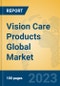 Vision Care Products Global Market Insights 2023, Analysis and Forecast to 2028, by Manufacturers, Regions, Technology, Application, Product Type - Product Thumbnail Image