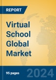 Virtual School Global Market Insights 2024, Analysis and Forecast to 2029, by Market Participants, Regions, Technology, Product Type- Product Image