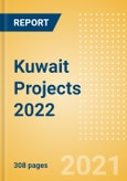 Kuwait Projects 2022 - A comprehensive overview and assessment of the projects market in Kuwait - MEED Insights- Product Image