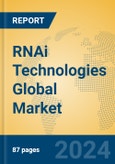 RNAi Technologies Global Market Insights 2024, Analysis and Forecast to 2029, by Manufacturers, Regions, Technology, Application, Product Type- Product Image