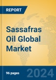 Sassafras Oil Global Market Insights 2024, Analysis and Forecast to 2029, by Manufacturers, Regions, Technology, Application- Product Image