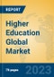 Higher Education Global Market Insights 2023, Analysis and Forecast to 2028, by Manufacturers, Regions, Technology, Application, Product Type - Product Image