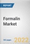 Formalin Market by Percentage and Application: Global Opportunity Analysis and Industry Forecast, 2021-2030 - Product Thumbnail Image