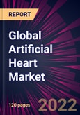 Global Artificial Heart Market 2022-2026- Product Image