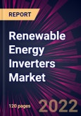 Renewable Energy Inverters Market 2022-2026- Product Image