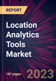 Location Analytics Tools Market 2024-2028- Product Image