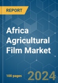 Africa Agricultural Film - Market Share Analysis, Industry Trends & Statistics, Growth Forecasts 2019 - 2029- Product Image