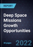 Deep Space Missions Growth Opportunities- Product Image