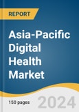 Asia-Pacific Digital Health Market Size, Share & Trends Analysis Report by Technology (Tele-healthcare, mHealth), Component (Software, Hardware, Services), Application, End-use, Country, and Segment Forecasts, 2024-2030- Product Image