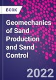 Geomechanics of Sand Production and Sand Control- Product Image