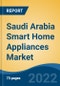 Saudi Arabia Smart Home Appliances Market, By Product (Washing Machine, Refrigerators, Television, Air Conditioner, Vacuum Cleaners, Others), By Distribution Channel, By Region, Competition, Forecast & Opportunities, 2027 - Product Thumbnail Image