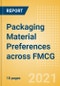 Packaging Material Preferences across FMCG - Consumer Survey Insights - Product Thumbnail Image