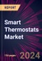 Smart Thermostats Market 2024-2028 - Product Image