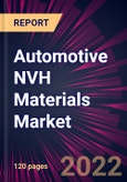 Automotive NVH Materials Market 2022-2026- Product Image