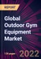 Global Outdoor Gym Equipment Market 2022-2026 - Product Thumbnail Image