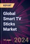 Global Smart TV Sticks Market 2024-2028 - Product Thumbnail Image