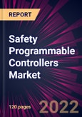 Safety Programmable Controllers Market 2022-2026- Product Image