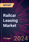 Railcar Leasing Market 2024-2028- Product Image