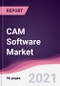 CAM Software Market (2021 - 2026) - Product Thumbnail Image