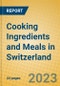 Cooking Ingredients and Meals in Switzerland - Product Thumbnail Image
