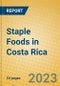 Staple Foods in Costa Rica - Product Thumbnail Image